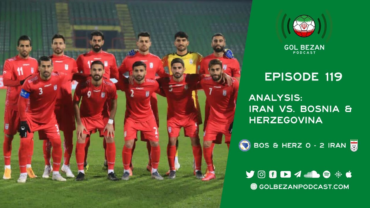 Analysis: Iran vs. Bosnia & Herzeogovina